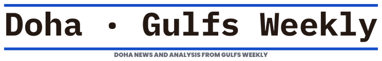 Doha · Gulfs Weekly